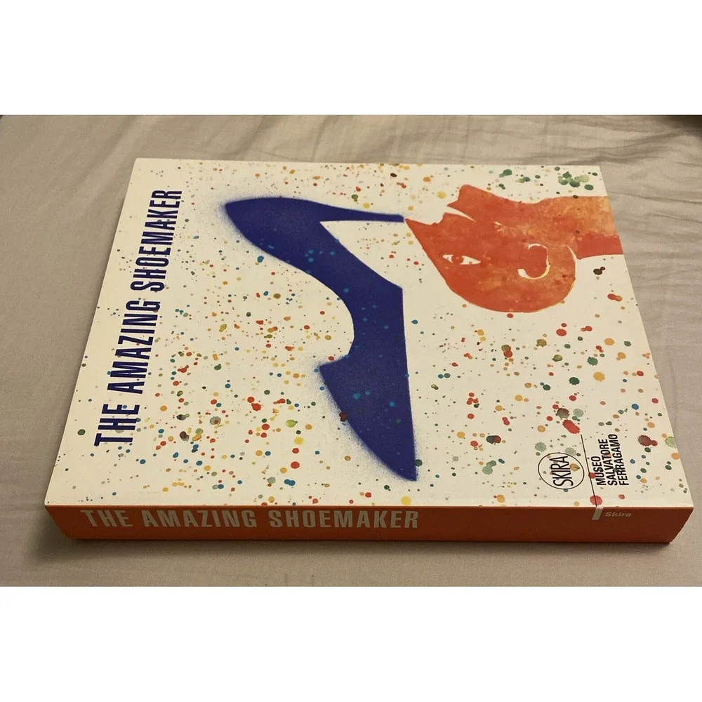 THE AMAZING SHOEMAKER:FAIRY TALES&LEGENDS ABOUT SHOES Stefania Ricci S.Ferragamo